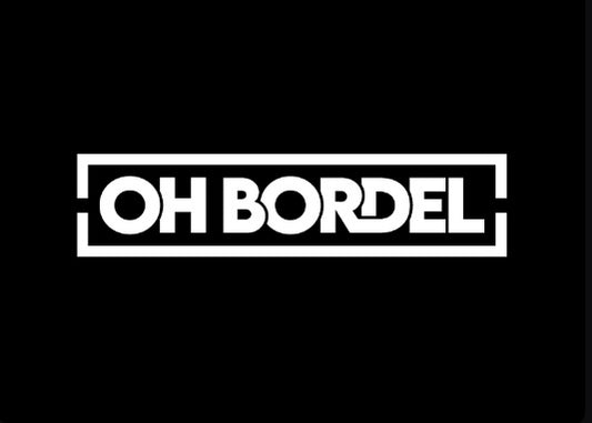 Sticker transfert « OH BORDEL »