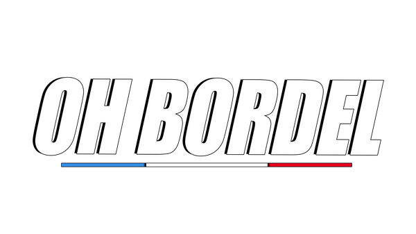 OH BORDEL